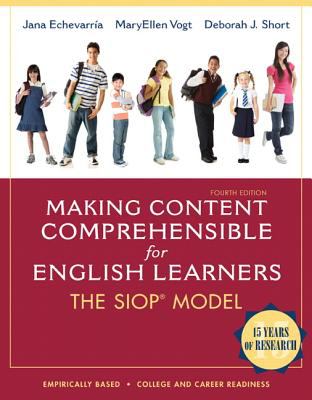 Making content comprehensible for English learners : the SIOP model