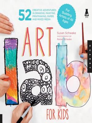 Art lab for kids : 52 creative adventures in drawing, painting, printmaking, paper, and mixed media-for budding artists of all ages