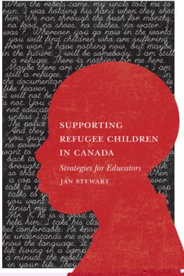 Supporting refugee children : strategies for educators