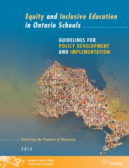 Equity and inclusive education in Ontario schools : guidelines for policy development and implementation