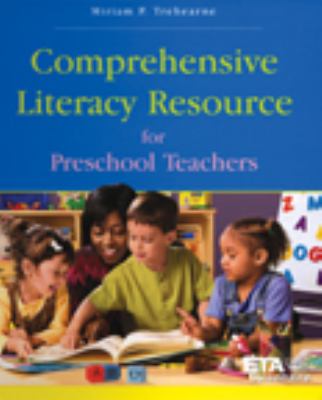 Comprehensive literacy resource for preschool teachers