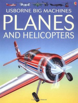 Planes and helicopters