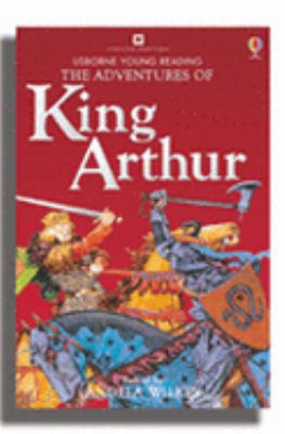 The adventures of King Arthur