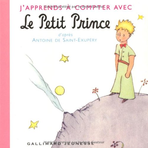 J'apprends à compter avec le Petit Prince