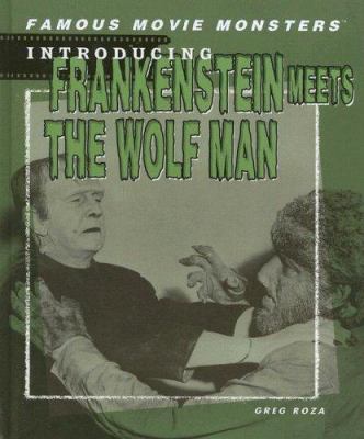 Introducing Frankenstein meets the Wolf Man