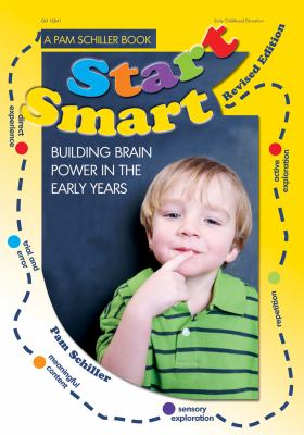 Start smart : building brain power in the early years