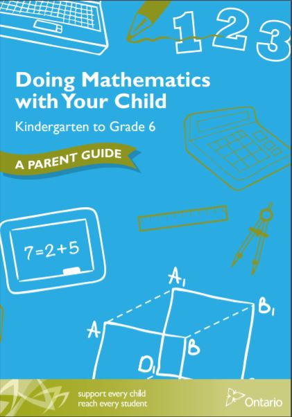 Doing mathematics with your child : kindergarten to grade 6, a parent guide