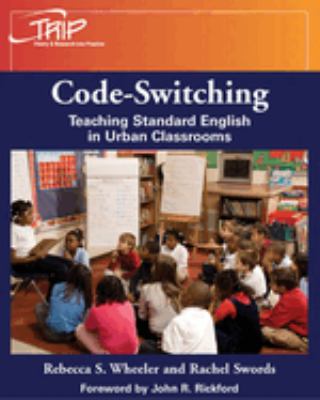 Code-switching : teaching standard English in urban classrooms