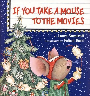 If you take a mouse to the movies