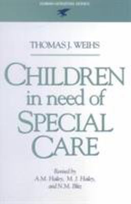 Children in need of special care