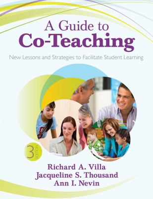 A guide to co-teaching : new lessons and strategies to facilitate student learning