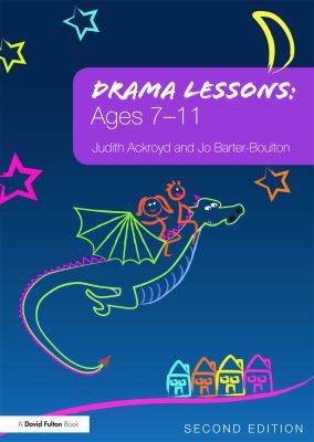 Drama lessons : ages 7-11