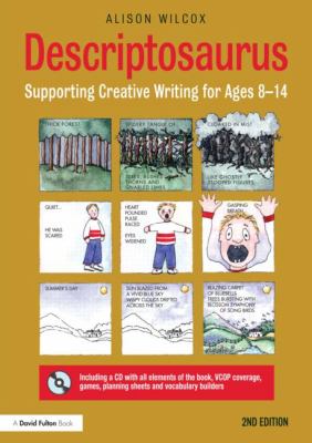 Descriptosaurus : supporting creative writing for ages 8-14