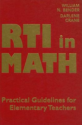 RTI in math : practical guidelines for elementary teachers