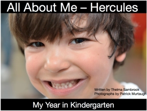 All about me: Hercules : my year in kindergarten