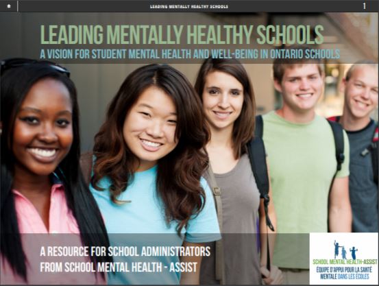 Leading mentally healthy schools : a resource for school administrators.