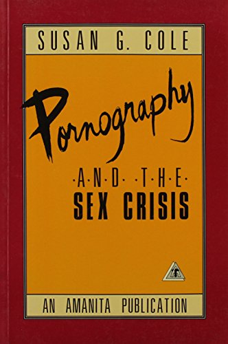 Pornography and the sex crisis