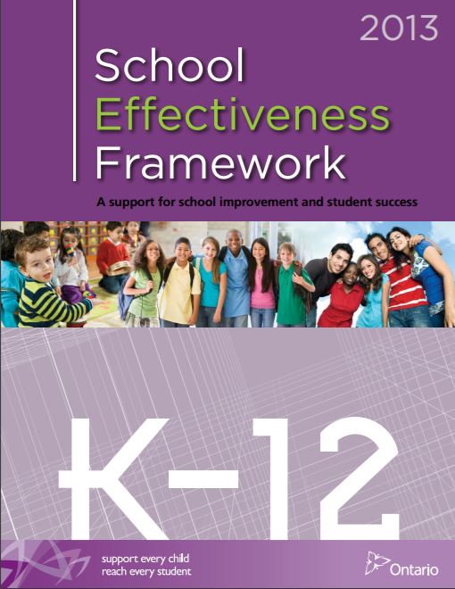 School effectiveness framework : a support for school improvement and student success