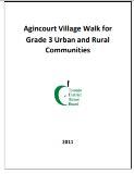 Agincourt village walk for grade 3 urban and rural communities