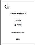 Credit recovery Civics (CHV2O) : student handbook