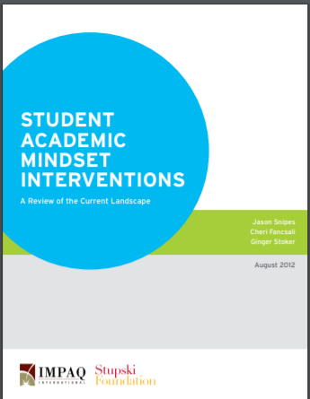 Student academic mindset interventions : a review of the current landscape