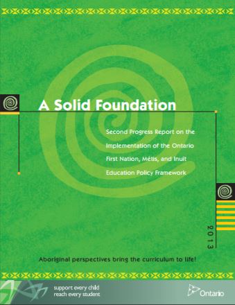 A solid foundation : second progress report on the implementation of the Ontario First Nation, Metis, and Inuit Education Policy Framework