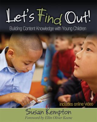 Let's find out! : building content knowledge with young children