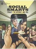 Social smarts : privacy, the Internet, and you