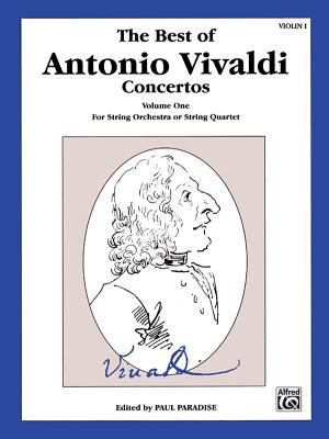 The best of Antonio Vivaldi : concertos, v. 1 : for string or string quartet