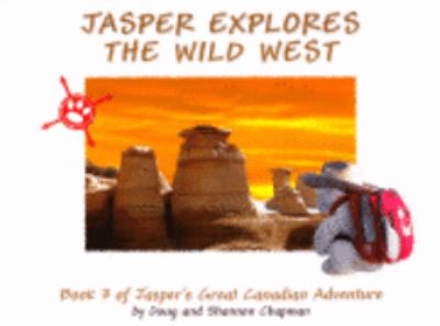 Jasper explores the wild West