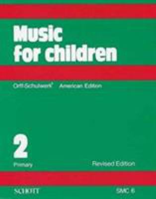 Music for children : Vol 2 Primary