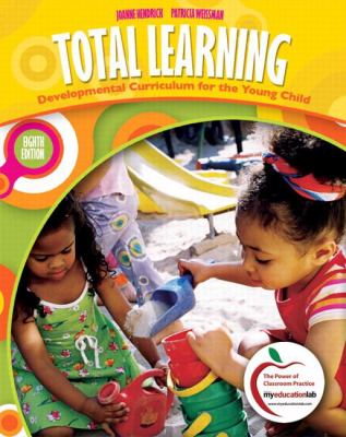 Total learning : developmental curriculum for the young child
