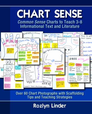 Chart sense : common sense charts to teach 3-8 informational text and literature