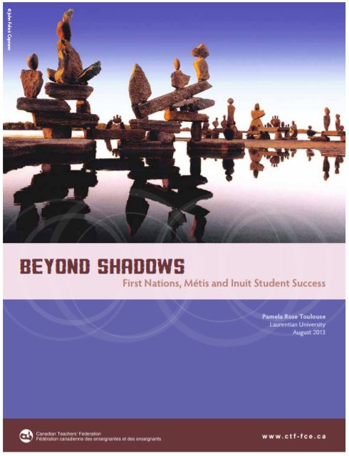 Beyond shadows : First Nations, Métis and Inuit student success
