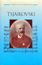 Tchaikovsky, his life and times