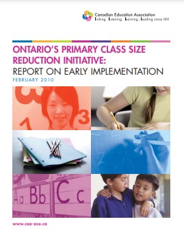 Ontario's primary class size reduction initiative : report on early implementation