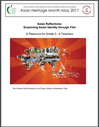 Asian reflections : examining Asian identity through film : a resource for Grade 3-6 teachers