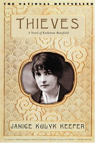 Thieves : a novel of Katherine Mansfield