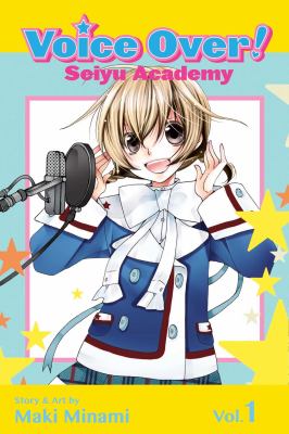 Voice over! : Seiyu academy