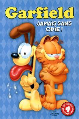 Garfield. 4, Jamais sans Odie! /