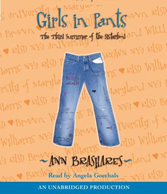 Girls in pants : [the third summer of the sisterhood]