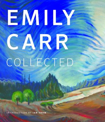 Emily Carr collected