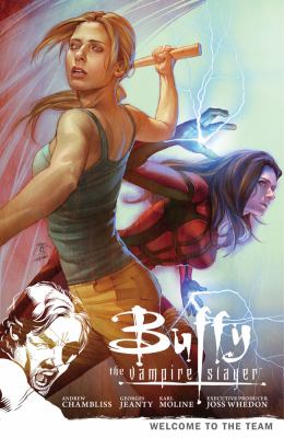 Buffy the Vampire Slayer. Season 9, volume 4, Welcome to the team /