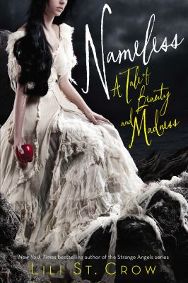 Nameless : a tale of beauty and madness