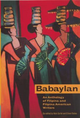Babaylan : an anthology of Filipina and Filipina American writers