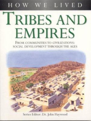 Tribes and empires