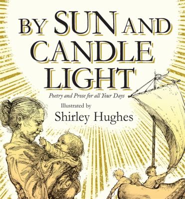 By sun and candlelight : poetry and prose for all your days