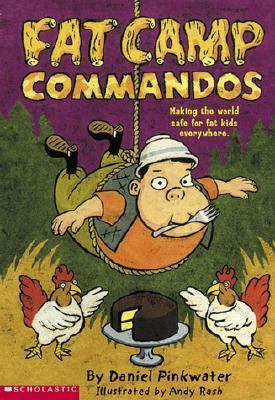 Fat camp commandos