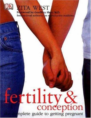 Fertility & conception : the complete guide to getting pregnant