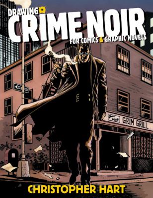 Drawing crime noir for comics & graphic novels
